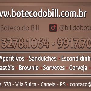 BOTECO DO BILL EM CANELA RS