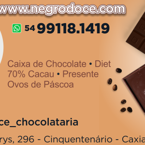 NEGRO DOCE CHOCOLATE EM CAXIAS DO SUL RS